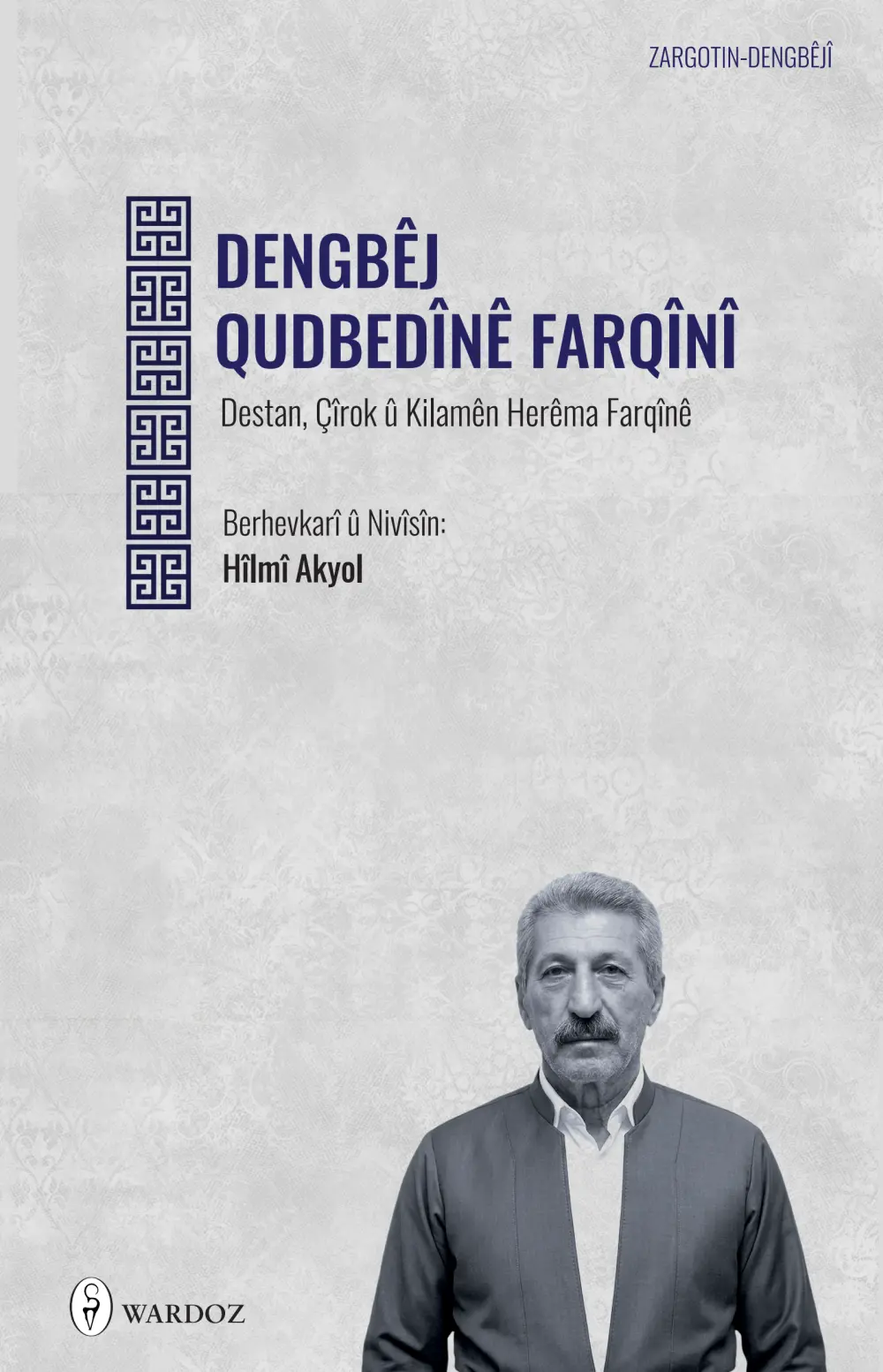 Dengbêj Qudbedînê Farqînî
