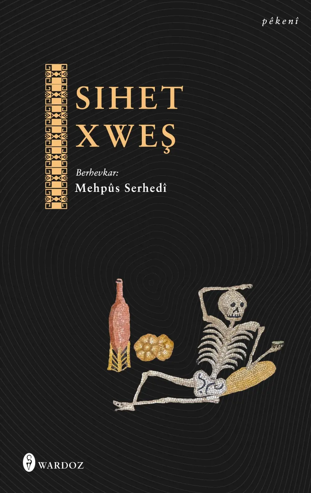 Sihet Xweş
